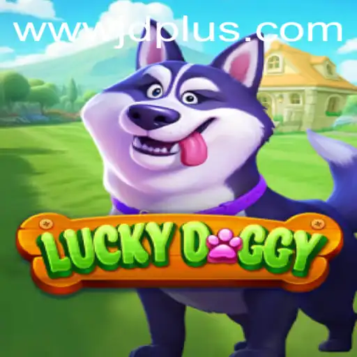 Exploring the Exciting World of LuckyDoggy: Unleashing Fun with JDPLUS